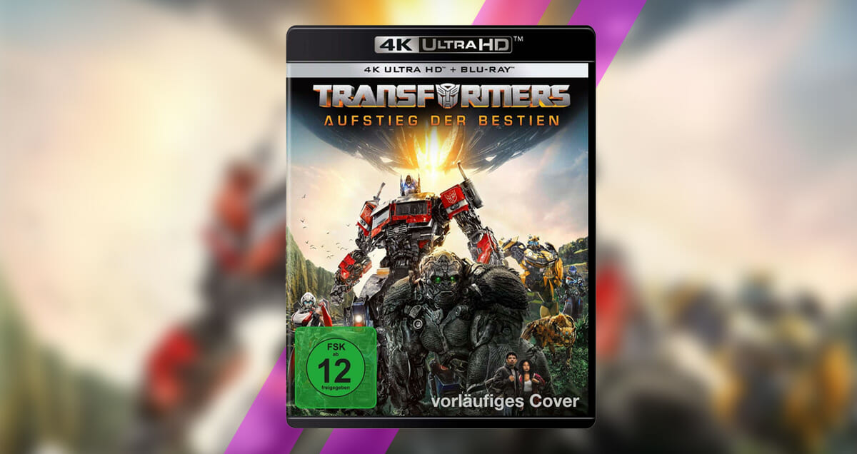 Jetzt Vorbestellbar Transformers Aufstieg Der Bestien Auf 4K UHD