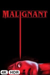 Malignant in 4K Ultra HD auf Apple TV kaufen / leihen