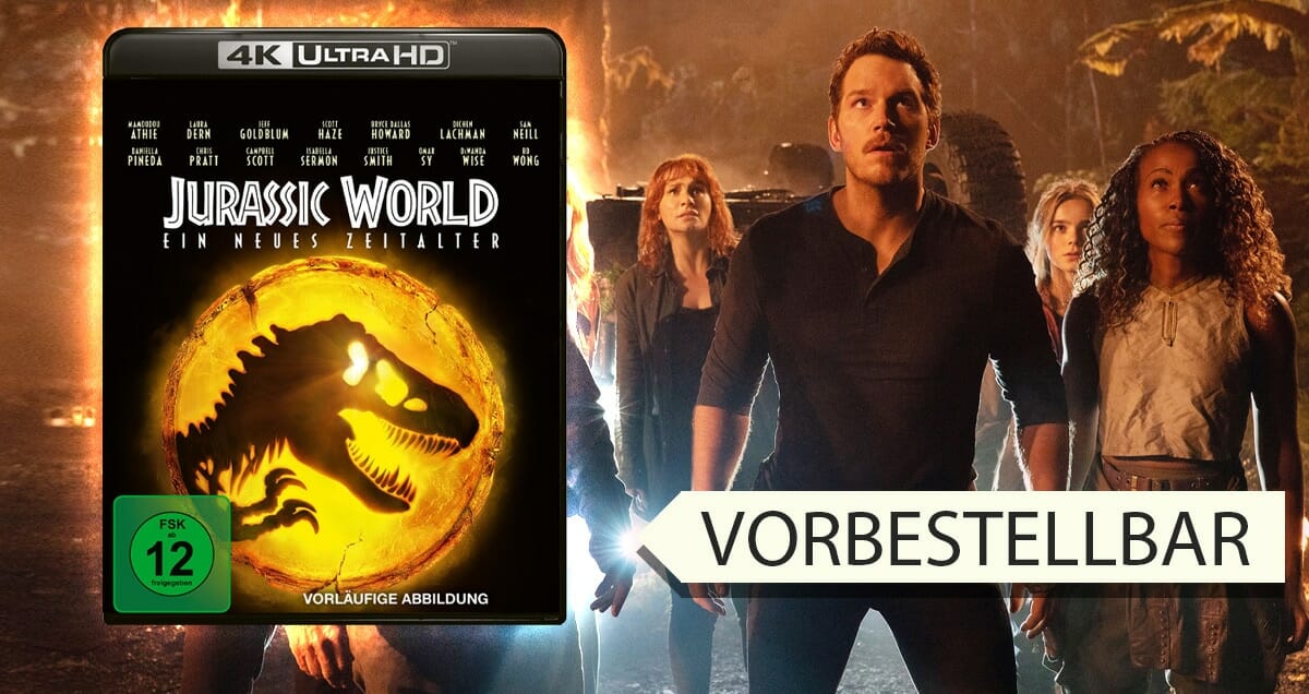 Jurassic World: Ein Neues Zeitalter + Trilogie Jetzt Als 4K UHD Blu-ray ...