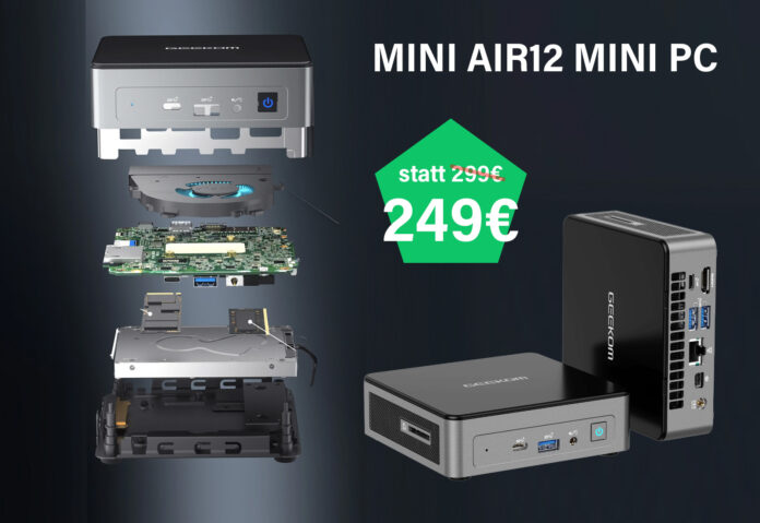 Den GEEKOM Mini AIR12 Mini-PC gibt es jetzt für unter 250 Euro!