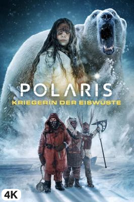 Polaris - Kriegerin der Eiswüste in 4K Ultra HD auf Apple TV kaufen / leihen