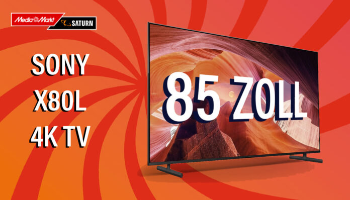 Neuer Tiefpreis für den Sony X80L 4K Fernseher mit 85 Zoll!