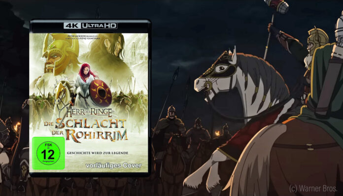 Der Herr der Ringe - Die Schlacht der Rohirrim ist jetzt auf 4K Blu-ray vorbestellbar (Standard & Steelbook)