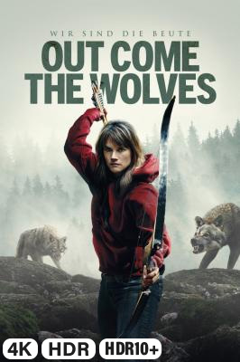 Out Come The Wolves - Wir sind die Beute in 4K Ultra HD auf Apple TV kaufen / leihen