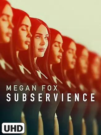 Megan Fox Subservience in 4K Ultra HD auf Amazon Prime Video kaufen / leihen